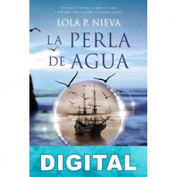 La perla de agua Lola P. Nieva