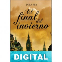 El final del invierno Lola Rey
