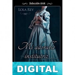 Mi adorable institutriz Lola Rey