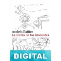 La lluvia de los inocentes Andrés Ibáñez