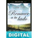 Renacer a tu lado Lola Rey