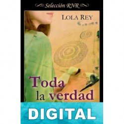 Toda la verdad Lola Rey