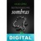 Destruyendo mis sombras Loles López