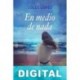 En medio de nada (2ª Ed.) Loles Lopez