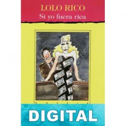 Si yo fuera rica Lolo Rico