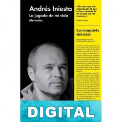 La jugada de mi vida: Memorias Andrés Iniesta