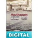 Mauthausen. Fin de trayecto Lope Massaguer