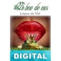 Un beso de esos López de Val