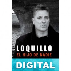 Loquillo. El hijo de nadie Loquillo & Luis Hidalgo
