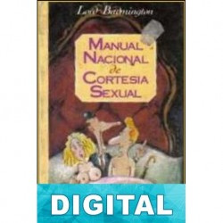 Manual nacional de cortesía sexual Lord Badmington