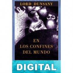 En los confines del mundo Lord Dunsany