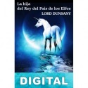 La hija del Rey del País de los Elfos Lord Dunsany
