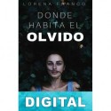 Donde habita el olvido Lorena Franco