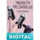Mierda en mis zapatillas Lorena Pacheco