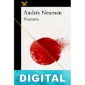 Fractura Andrés Neuman
