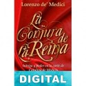 La conjura de la reina Lorenzo de’ Medici