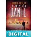La cuestión Dante Lorenzo Luengo