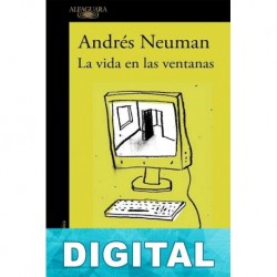 La vida en las ventanas Andrés Neuman