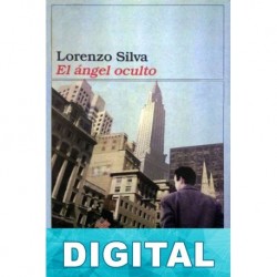 El ángel oculto Lorenzo Silva
