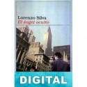 El ángel oculto Lorenzo Silva