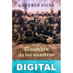 El nombre de los nuestros Lorenzo Silva