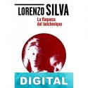 La flaqueza del bolchevique Lorenzo Silva