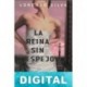 La reina sin espejo Lorenzo Silva