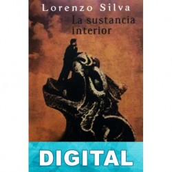 La sustancia interior Lorenzo Silva