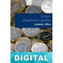 Zona desdinerizada Lorenzo Silva