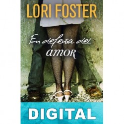 En defensa del amor Lori Foster