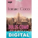 Dulce como el azúcar Lorraine Cocó