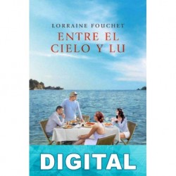 Entre el cielo y Lu Lorraine Fouchet