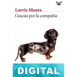 Gracias por la compañía Lorrie Moore