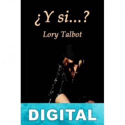 ¿Y si…? Lory Talbot