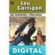 ¡No dispares, preciosa! (Oeste Legendario) Lou Carrigan