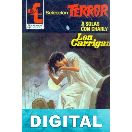 A solas con Charly (2ª Ed.) Lou Carrigan
