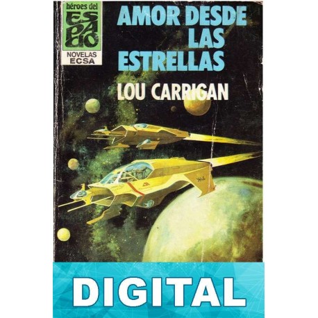 Amor desde las estrellas Lou Carrigan