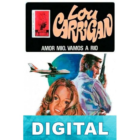 Amor mío, vamos a Río (3ª Ed.) Lou Carrigan