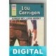 Aunque no llueva whisky Lou Carrigan