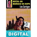 Botín: Un muñeco de nieve Lou Carrigan