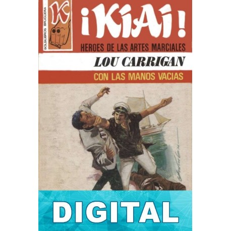 Con la manos vacías Lou Carrigan