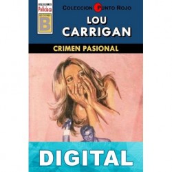 Crimen pasional (3ª Ed.) Lou Carrigan