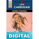 Crimen pasional (3ª Ed.) Lou Carrigan