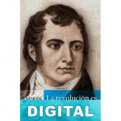 La revolución es un sueño eterno Andrés Rivera