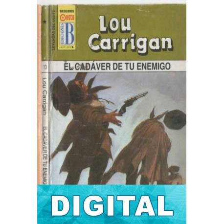 El cadáver de tu enemigo Lou Carrigan