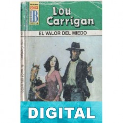 El valor del miedo Lou Carrigan