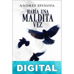 Había una maldita vez Andrés Spinova