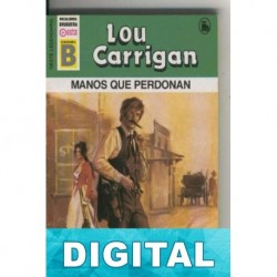 Manos que perdonan Lou Carrigan