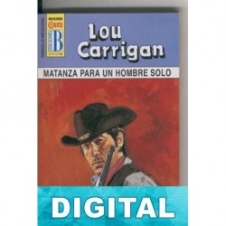 Matanza para un hombre solo Lou Carrigan