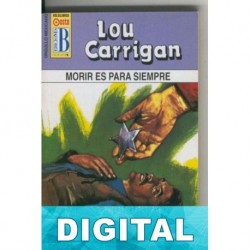 Morir es para siempre Lou Carrigan